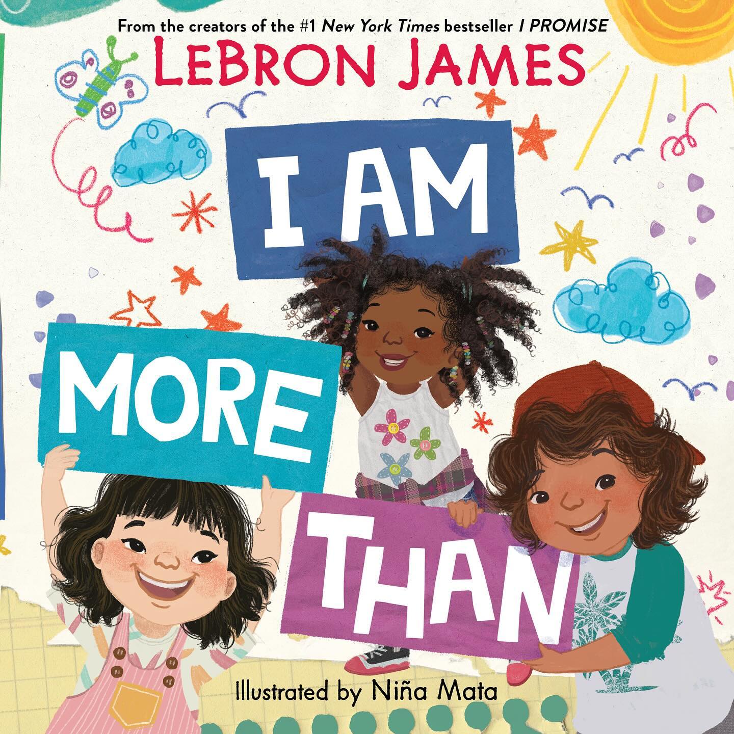 LeBron James announced another children's book titled I Am More Than